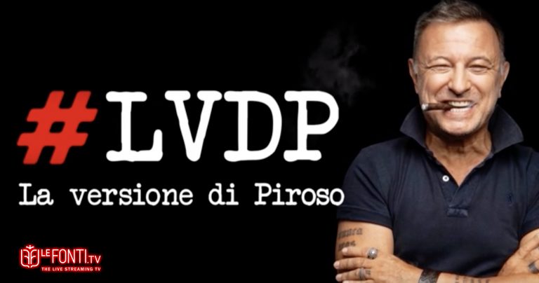 LVDP - La versione di Piroso