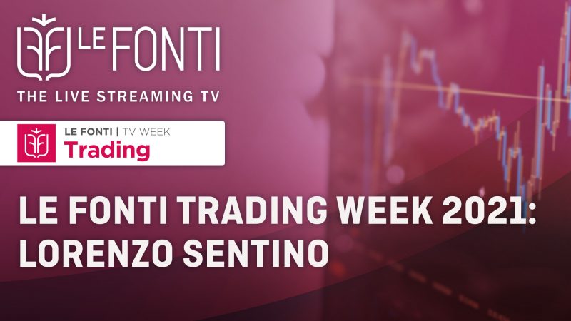 Le Fonti Trading Week