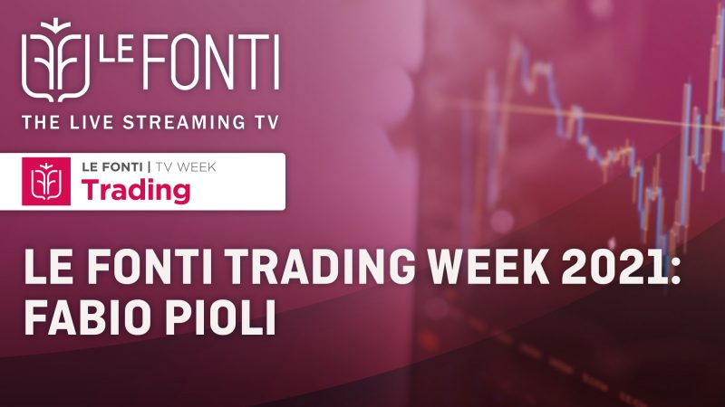 Le Fonti Trading Week