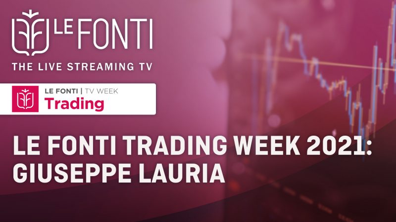 Le Fonti Trading Week